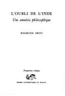 Cover of L' oubli de l'Inde by Roger-Pol Droit
