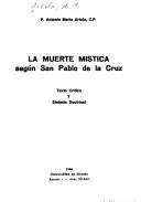Front cover of La muerte mística según San Pablo de la Cruz by Antonio María Artola