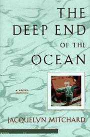 Front cover of The deep end of the ocean by Jacquelyn Mitchard