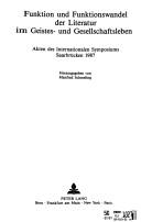 Front cover of Funktion und Funktionswandel der Literatur im Geistes und Gesellschaftsleben by Manfred Schmeling