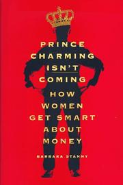 Cover of Prince Charming Isn't Coming by Barbara Stanny