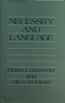 Front cover of Necessity and language by Morris Lazerowitz