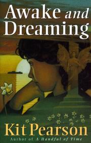 Cover of Awake and Dreaming by Kit Pearson