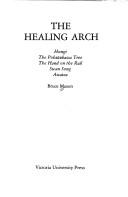 Cover of The healing arch by Bruce Mason