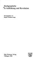 Cover of Fachgespräche in Aufklärung und Revolution by Brigitte Schlieben-Lange
