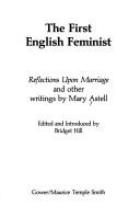 Cover of The first English feminist by Mary Astell