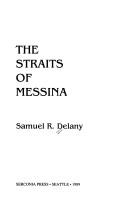 Front cover of The Straits of Messina by Samuel R. Delany
