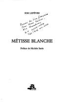 Cover of Métisse blanche by Kim Lefèvre