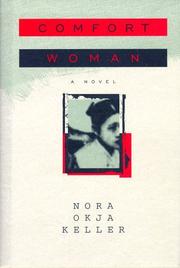 Front cover of Comfort woman by Nora Okja Keller