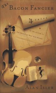 Cover of The bacon fancier by Alan Isler