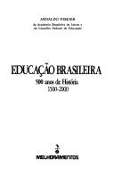 Front cover of Educação brasileira by Arnaldo Niskier