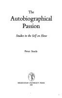 Cover of The autobiographical passion by Steele, Peter