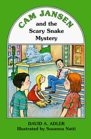 Front cover of Cam Jansen and the scary snake mystery by David A. Adler