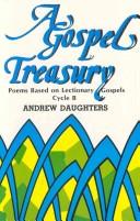 Cover of A Gospel treasury by Andrew Daughters