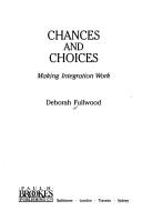 Front cover of Chances and choices by Deborah Fullwood