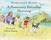 Front cover of A summery Saturday morning by Margaret Mahy