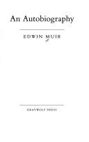 Cover of An autobiography by Edwin Muir