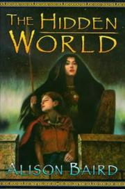 Cover of The Hidden World by Alison Baird