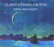 Cover of Clementina's cactus by Ezra Jack Keats