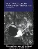 Cover of Society and economy in modern Britain, 1700-1850 by Brown, Richard