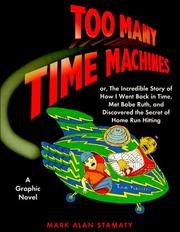Cover of Too Many Time Machines by Mark Alan Stamaty