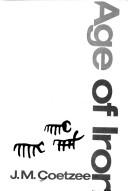 Front cover of Age of Iron by J. M. Coetzee
