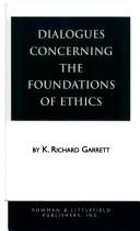 Front cover of Dialogues concerning the foundations of ethics by K. Richard Garrett