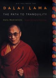 Cover of The path to tranquility by His Holiness Tenzin Gyatso the XIV Dalai Lama