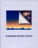Cover of Computers and the cosmos by Time-Life Books
