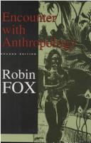 Cover of Encounter with anthropology by Fox, Robin