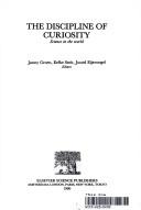 Front cover of The Discipline of curiosity by Janny Groen