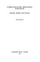 Cover of Unravelling Housing Finance by John Hills