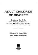 Front cover of Adult children of divorce by Edward W. Beal
