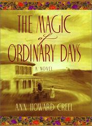 Front cover of The magic of ordinary days by Ann Howard Creel