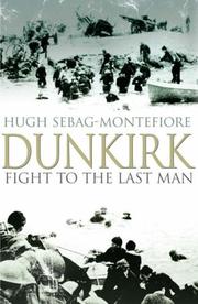 Cover of Dunkirk by Hugh Sebag-Montefiore