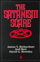 Front cover of The Satanism scare by James T. Richardson