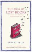 Cover of The Book of Lost Books by Stuart Kelly