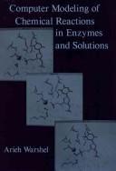 Front cover of Computer modeling of chemical reactions in enzymes and solutions by Arieh Warshel