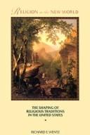 Front cover of Religion in the New World by Richard E. Wentz