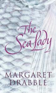 Cover of The Sea Lady by Margaret Drabble