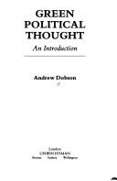 Front cover of Green political thought by Andrew Dobson