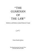 Front cover of "The guardian of the law" by Charles Hansford Adams