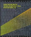 Cover of Modern technical physics by Arthur Beiser