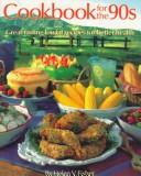 Front cover of Cookbook for the 90s by Helen V. Fisher