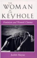 Front cover of The woman at the keyhole by Judith Mayne