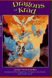 Front cover of Dragons of Krad by Jackie French Koller