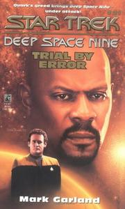 Front cover of Star Trek Deep Space Nine - Trial By Error by Mark A. Garland