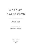 Cover of Here at Eagle Pond by Donald Hall