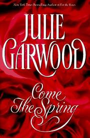 Front cover of Come The Spring by Julie Garwood