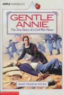 Cover of Gentle Annie by Mary Francis Shura